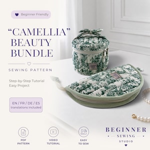 May include: A Camellia Beauty Bundle sewing pattern set featuring a cylindrical quilted case and a semi-circular zippered pouch, both in a white fabric with a green floral print. The text includes Camellia Beauty Bundle, Beginner Friendly, and Beginner Sewing Studio.