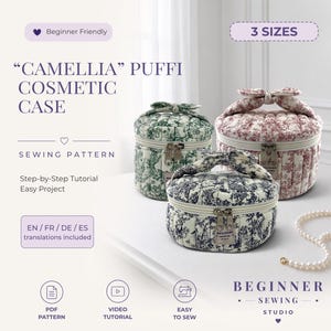 May include: Three round, quilted cosmetic cases in green, red, and blue floral toile patterns, each featuring a top handle with a bow detail and a zippered closure. Text includes "CAMELLIA PUFFI COSMETIC CASE," "3 SIZES," "SEWING PATTERN," and "BEGINNER SEWING STUDIO."