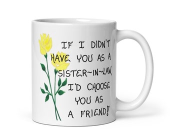 Sister-in-Law Quote Mug