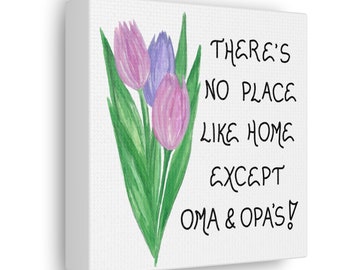 Gift for Oma & Opa - Print on Canvas - Quote for Grandparents