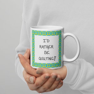Quote about Quilting Mug image 5