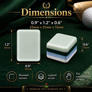May include: Two rectangular mahjong tiles with rounded corners, featuring layered acrylic in pale green, dark green, light blue, and white. The tiles measure 0.9 inches by 1.2 inches by 0.6 inches. Text includes Dimensions, Rounded corners, and Premium Golf Mahjong Set.