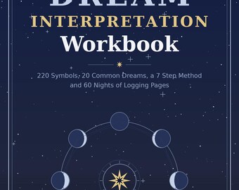 Dream Interpretation Workbook Printable PDF, Symbol Dictionary, Nightly Journal Pages, Lucid Practice Guide, Recurring Themes Tracker