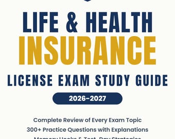 Life and Health Insurance License Exam Study Guide 2026-2027 PDF | Practice Questions, Insurance Agent Test Prep, Printable Download