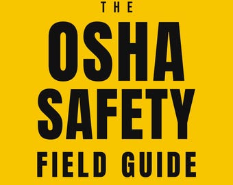 OSHA Safety Field Guide PDF, Construction Safety Regulations, Toolbox Talks, Compliance Checklists, Printable Digital Download