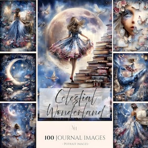 May include: A collection of digital art prints with a celestial theme. The images feature women in flowing dresses, moons, books, and whimsical elements. The text "Celestial Wonderland" and "100 Journal Images" are visible.