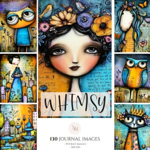 May include: A selection of whimsical portrait images. The central image shows a woman adorned with flowers. Other images include an owl, a cat with a crown, and a horse with long blue hair. The word "WHIMSY" is displayed.