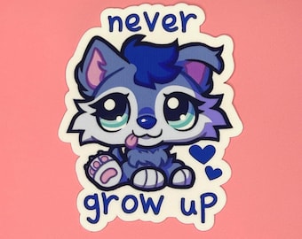 Husky Puppy "Never Grow Up" Sticker | Littlest Pet Shop Vinyl Waterproof Sticker