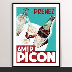 Puede incluir: Cartel publicitario vintage de Amer Picon, con una botella y un vaso que se llena con un sifón de soda. El cartel tiene un fondo turquesa con texto rojo que dice "Amer Picon" y "Prenez".
