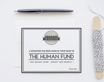 Seinfeld Parody Card: A Donation Has Been Made In Your Name To The Human Fund - Blank Funny Greeting Graphic Design Card