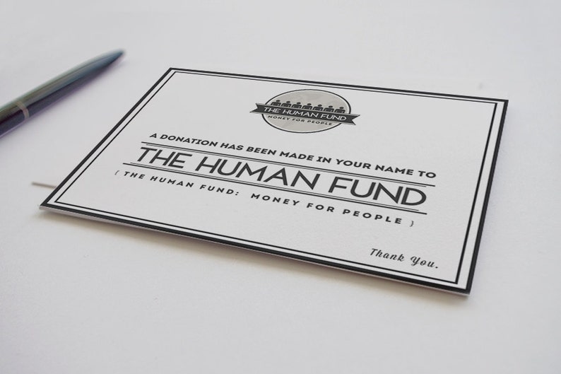 Seinfeld Parody Card: A Donation Has Been Made In Your Name To The Human Fund Blank Funny Greeting Graphic Design Card image 2