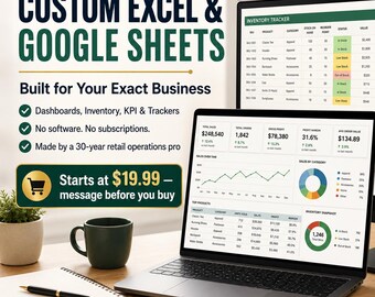 Custom Excel and Google Sheets Service | Spreadsheet Dashboard, Business Tracker, KPI Report, Inventory Template for Small Business