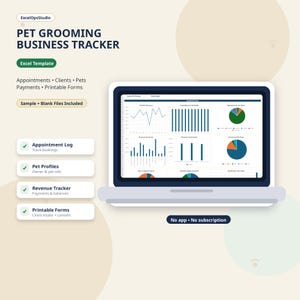 May include: A digital pet grooming business tracker Excel template displayed on a laptop screen. The interface features charts for revenue, appointments, and pet types. Text includes Pet Grooming Business Tracker, Appointment Log, Pet Profiles, Revenue Tracker, Printable Forms, and No app, No subscription.