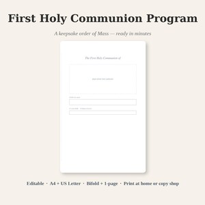 May include: A white First Holy Communion program template featuring the text First Holy Communion Program, A keepsake order of Mass—ready in minutes, The First Holy Communion of, place photo here optional, Child's full name, 21 June 20XX, St. Mary's Church.
