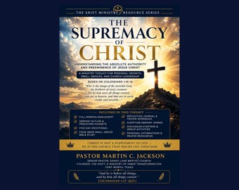 The Supremacy of Christ | Ministry Toolkit | Sermon Manuscript Outline Small Group Bible Study Devotional Prayer Journal  Digital Download