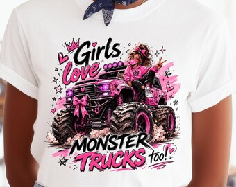 Girls Love Monster Trucks PNG, Pink Monster Truck Girl PNG, Coquette Bow Truck Design, Sublimation PNG,  Transfer, Instant Download