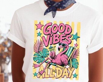 Good Vibes All Day PNG, Flamingo Summer PNG, Retro Beach Shirt Design, Tropical Sublimation Graphic Tee Digital Download