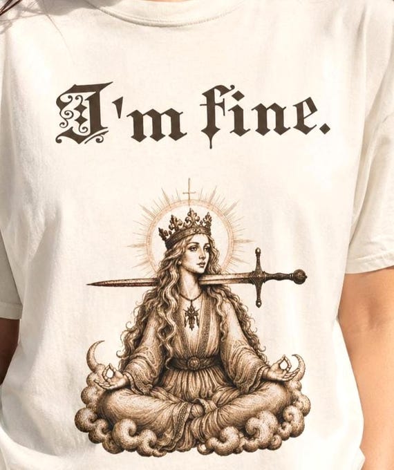 Im Fine Shirt Funny Dark Humor Tee Sarcastic Mental Health Meme Shirt Relatable Aesthetic Gift
