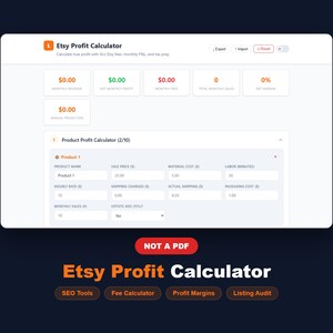 May include: A digital interface for an Etsy profit calculator, displaying fields for revenue, profit, and fees. The interface includes a product profit calculator with fields for product name, sale price, and costs. The text "Etsy Profit Calculator" is displayed.
