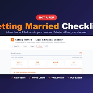 Może przedstawiać: Cyfrowa lista kontrolna zatytułowana "Getting Married Checklist" z pomarańczowym tekstem na ciemnoniebieskim tle. Lista kontrolna zawiera sekcje dotyczące zadań prawnych i finansowych, ze wskaźnikami postępu i opcjami zapisywania, eksportowania i importowania danych. Lista kontrolna jest opisana jako interaktywna, prywatna i offline.