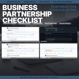 May include: A digital business partnership checklist application featuring 13 interactive tools and 5 calculators. The interface displays a dashboard, dark mode, progress tracking, and detailed sections for document templates and compliance.