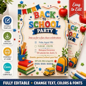 May include: A Back to School Party invitation template featuring colorful text, a red apple, a stack of books, a yellow school bus, and a backpack. The text includes event details for Friday, August 14th at Mahogany Elementary, 99 Lakeside Ave, Austin, TX.