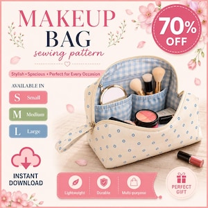May include: A beige makeup bag with a blue floral pattern and a blue and white gingham interior. The bag is open, displaying makeup brushes, a compact mirror, and various cosmetics. Text on the image reads "MAKEUP BAG sewing pattern" and "70% OFF".