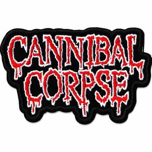 Cannibal Corpse Patch || Embroidered Iron on | 3.5" inches