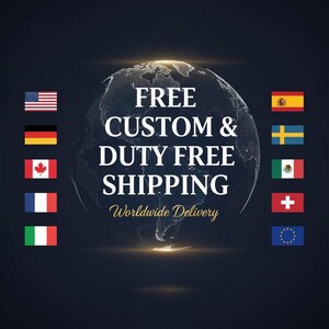 Puede incluir: Un gr&aacute;fico azul oscuro con un mapa del mundo y las palabras "FREE CUSTOM & DUTY FREE SHIPPING" en blanco. Las banderas de varios pa&iacute;ses rodean el globo, con el texto "Worldwide Delivery" debajo.