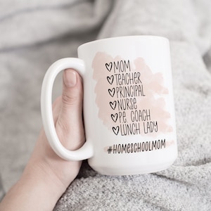 Homeschool Mom Personalized Large 15 oz Size Mug Personalized Gift for Home School Mom, List of All the Jobs image 1