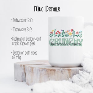 Crunchy Homeschool Mom Large 15 oz Size Mug Gift for Homeschool Mom Tumbler Also Available Homeschooling Gift for Mother's Day image 2