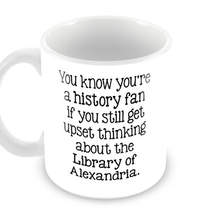 Book Lover Mug Literary Gift, Personalized Gift, Book Lover, Reader, Library of Alexander, Librarian, History Teacher image 2