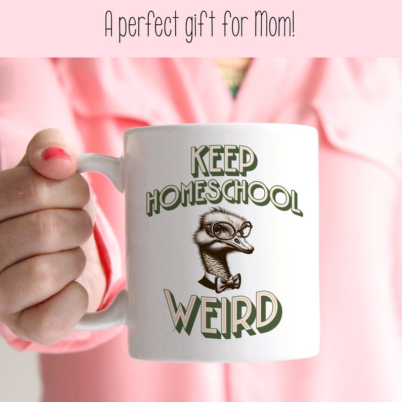 Keep Homeschool Weird Large 15 oz Size Mug Gift for Homeschool Mom Tumbler Also Available Homeschooling Gift for Mother's Day image 7
