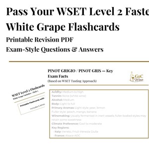 May include: Image of White Grape Flashcards for WSET Level 2 exam revision. The image shows a printable PDF with exam-style questions and answers. Includes key facts about Pinot Grigio/Pinot Gris, with a G&C Wine logo.