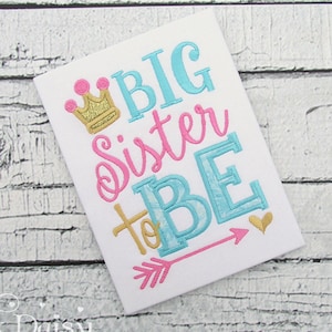 Big Sister To Be Shirt or Bodysuit - Going to Be a Big Sister - Pregnancy Announcement Shirt - Pink Aqua Blue Gold - Arrows - Hearts - Crown