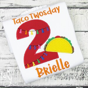 Taco TWOsday Birthday Shirt - Fiesta Birthday Shirt - Applique Shirt - Embroidered Shirt - Personalized Shirt - Baby Girls - Second Birthday