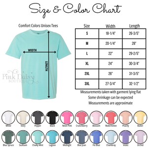 May include: Size and color chart for Comfort Colors unisex tees. The chart shows measurements for sizes S to 3XL, with widths from 18-1/4" to 27-3/4" and lengths from 26-3/5" to 32-1/2". Includes a color palette with options like white, black, and neon pink.
