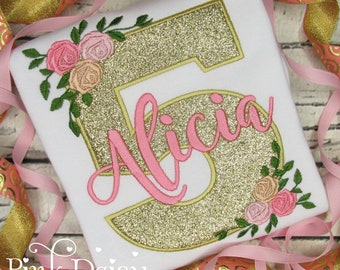 Golden Birthday Shirt - Gold Glitter - Floral - Flowers - Roses - Gold Coral Blush Pink - First Birthday - Personalized Applique Shirt