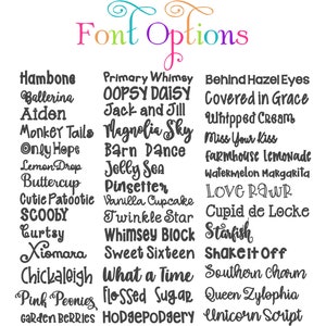 May include: A colorful chart with a list of font names, including "Hambone", "Ballerina", "Aiden", "Monker Tails", "Only Hope", "Lemon Drop", "Buttercup", "Cutie Patootie", "SCOOBY", "Curtsy", "Xiomara", "Chickaleigh", "Pink Peonies", and "Garden Berries".