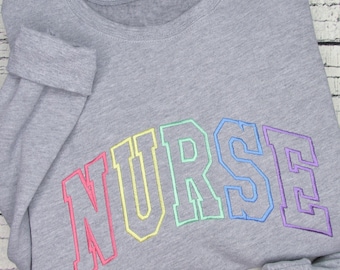 Nurse Sweatshirt - Comfort Colors - Embroidered Sweatshirt - Nurse Gift - Custom Sweater - Varsity Sweatshirt for Women - Personalized Gift