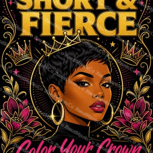 Può includere: Una copertina di un libro da colorare intitolata SHORT & FIERCE con il sottotitolo Color Your Crown A BOLD & BEAUTIFUL COLORING BOOK. L'illustrazione mostra una persona con capelli corti scuri, orecchini a cerchio dorati e una corona.