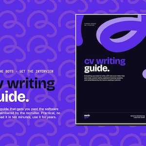 May include: A rectangular CV writing guide with a dark navy cover featuring purple abstract shapes and white text. The cover reads: CV writing guide. Everything you need to write a CV and cover letter that gets read, scored well by applicant tracking systems.