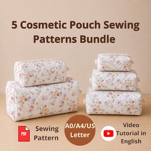 May include: A bundle of 5 cosmetic pouch sewing patterns featuring a white quilted fabric with a floral print. The text reads 5 Cosmetic Pouch Sewing Patterns Bundle, PDF Sewing Pattern, A0/A4/US Letter, and Video Tutorial in English.