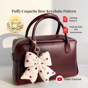 Puffy Coquette Bow Keychain Sewing Pattern PDF | Cute Bow Bag Charm Tutorial | Beginner Friendly DIY Keychain Pattern