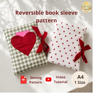 May include: Two reversible book sleeves featuring a sewing pattern. One sleeve has a green and white gingham check with a large red heart applique and a red ribbon tie. The other is white with small red hearts and a red ribbon tie. Text: Reversible book sleeve pattern, PDF, Sewing Pattern, Video Tutorial, A4 1 Size.