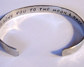 I LOVE you to the MOON & BACK    Hand Stamped and Hammered Bracelet     Brass, Copper, Nickel Silver, Sterling Silver