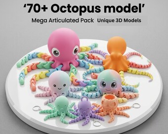 70+ Articulated Octopus STL Bundle | Flexi Octopus 3D Print Files | Print in Place Fidget  Kawaii Animal Models | Mini Octopus Keychain STL