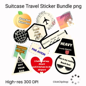 May include: A collection of travel-themed stickers with various designs and text. Stickers include phrases like "Suns Out Buns Out," "Catching Flights," and "Explore - Dream - Discover." The stickers are in various shapes and colors, suitable for decorating luggage.
