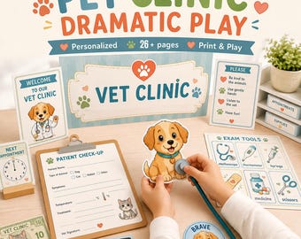 Vet Clinic Dramatic Play Kit – Personalized Pretend Pet Hospital | Preschool Pre-K Kindergarten Printable | Homeschool Classroom Center PDF
