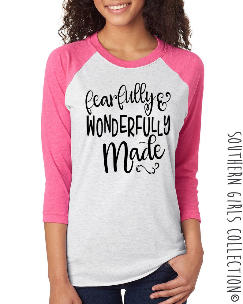 Fearfully Wonderfully Made Raglan Baseball Tee Palms 139 Shirt Graphic Womens Shirt Empowering Design Southern Girls Collection - 